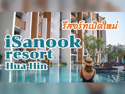 iSanook Resort & Suites Hua Hin