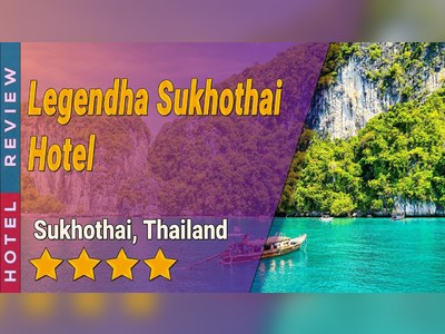โรงแรมเดอะเลเจนด้า สุโขทัย