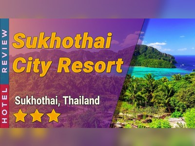 Sukhothai City Resort