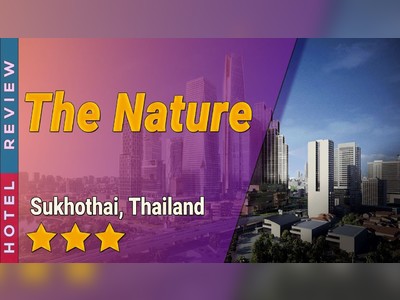 เดอะ เนเจอร์ สุโขทัย