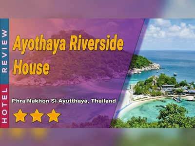Ayothaya Riverside House