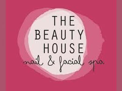 The Beauty House Nail and Facial Spa