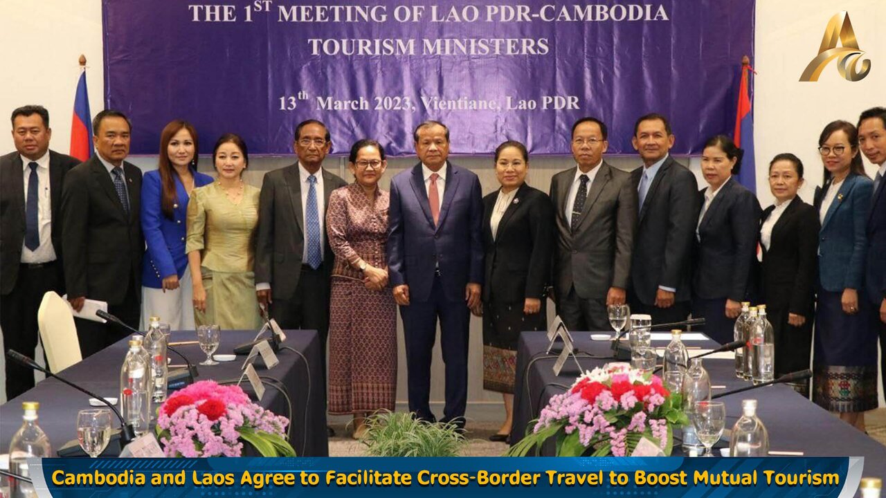 Laos and Cambodia to Boost Cross-Border Tourism