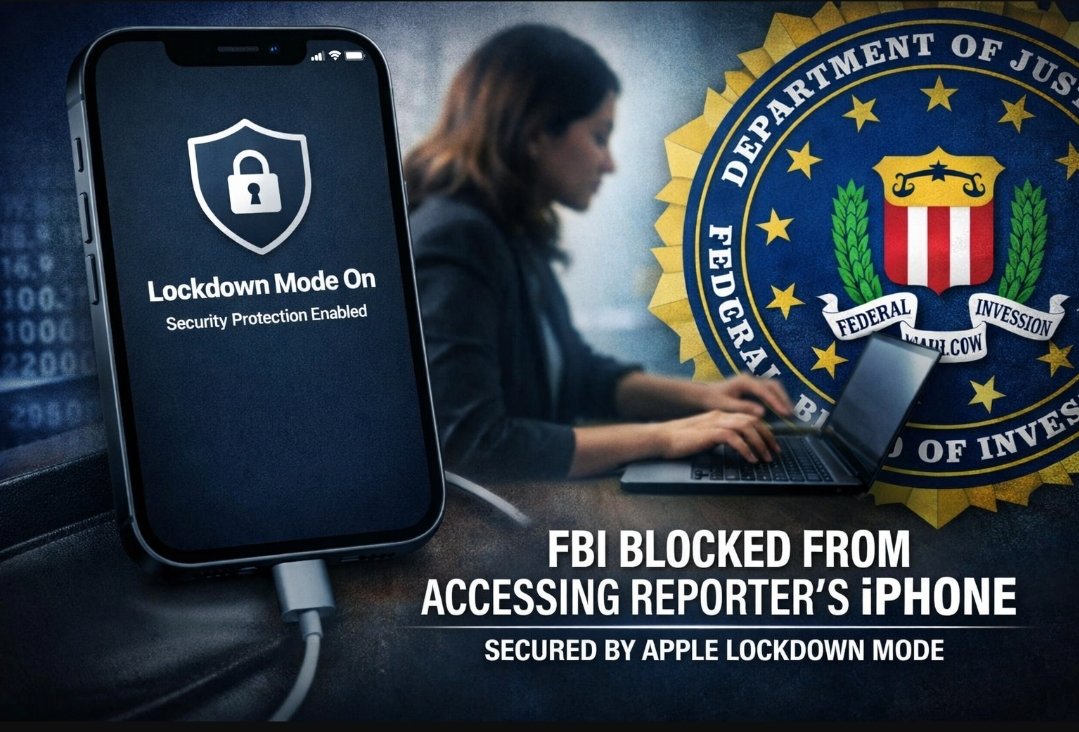 Apple iPhone Lockdown Mode blocks FBI data access in journalist device seizure